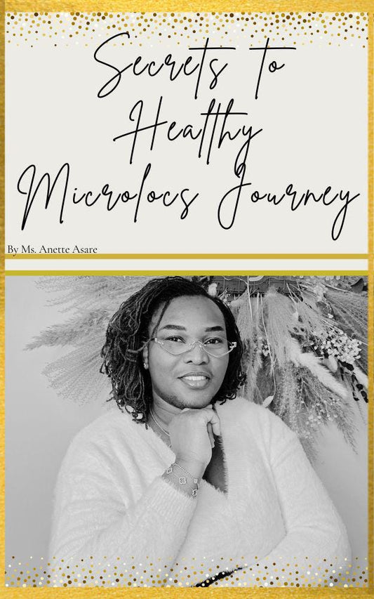 Microlocs Journey Guide: Healthy Hair, Maintenance Tips Ebook Digital Download
